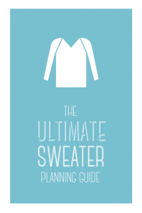 The Ultimate Sweater Planning Guide Cover
